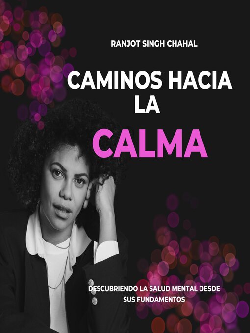 Title details for Caminos hacia la Calma by Ranjot Singh Chahal - Available